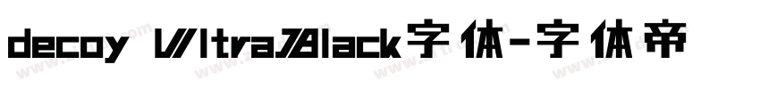 decoy UltraBlack字体字体转换